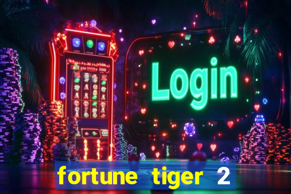 fortune tiger 2 revenge demo